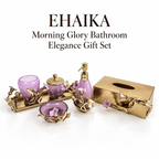EHAIKA Morning Glory Bathroom Elegance Gift Set (U.P. $469)